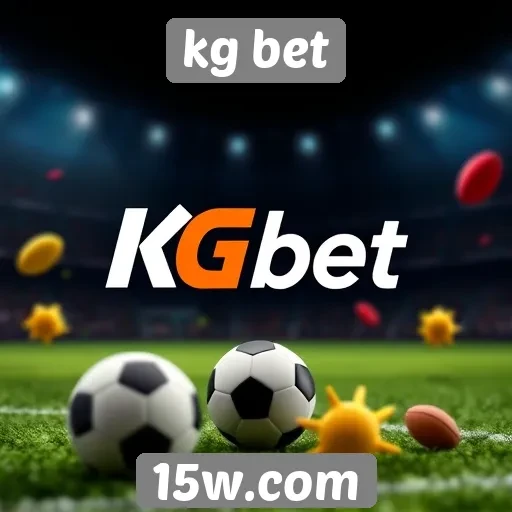 como kg bet se destaca no mercado de apostas